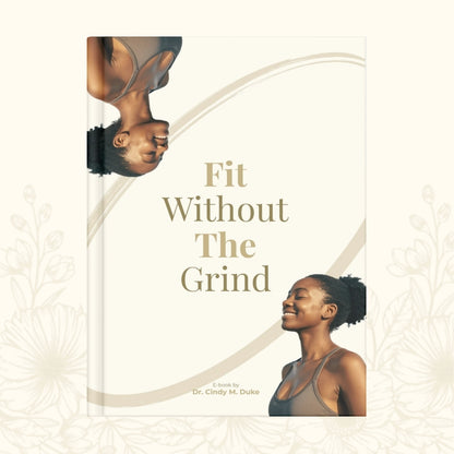 Fit Without The Grind