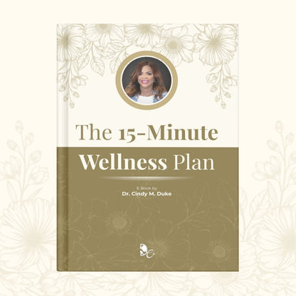 The 15-Minute Wellness Plan