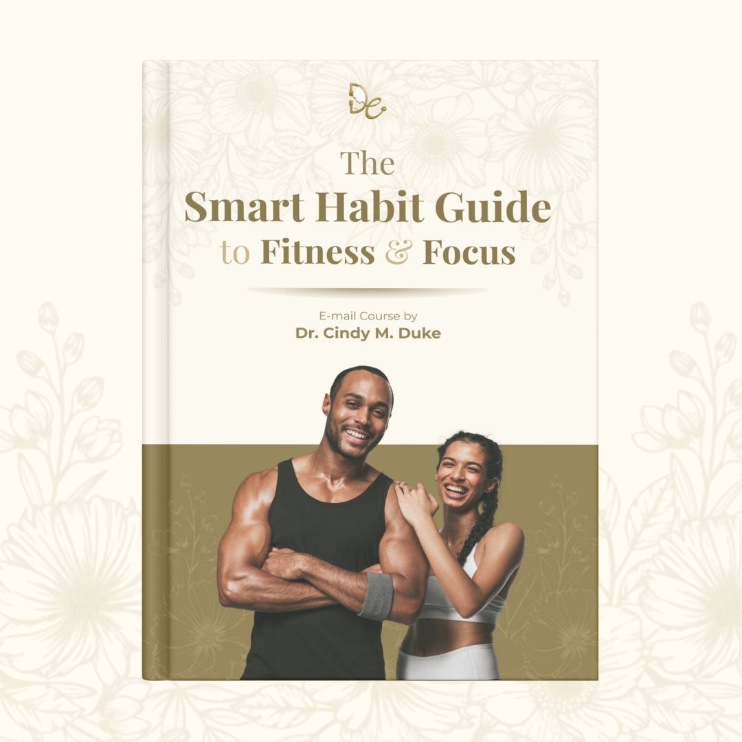 The Smart Habit Guide to Fitness & Focus