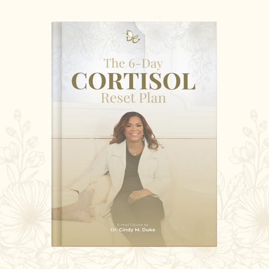 The 6-Day Cortisol Reset Plan