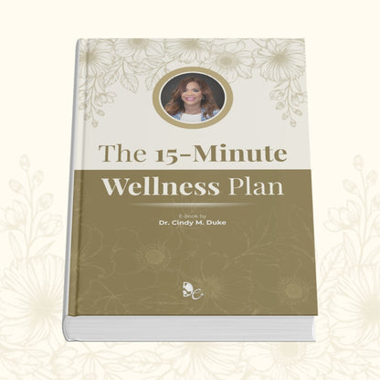 The 15-Minute Wellness Plan