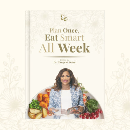 Plan Once, Eat Smart All Week